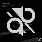 Satisfaction - DJ Yanks, Johan Acosta